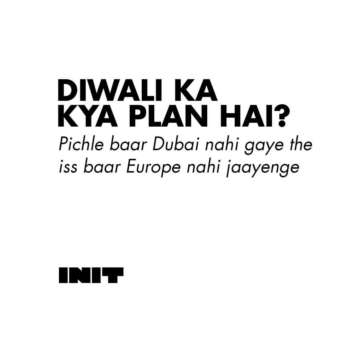 init_asia's tweet photo. Every Diwali, the same old story.
#5dinkichutti #InitAsia #Diwali2017 https://t.co/BT8GY75nZZ