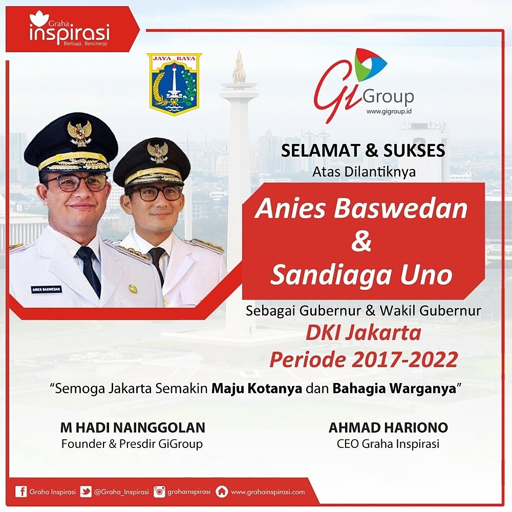 SELAMAT &amp; SUKSES
Atas Dilantiknya
Anies Baswedan &amp; Sandiga Uno
Sebagai Gubernur &amp; Wakil Gubernur