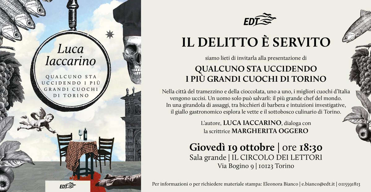 EDTlibri's tweet photo. Un brivido serpeggia nel food di #Torino. Tra un tramezzino e una cioccolata. Ne parliamo con @LucaIaccarino1 il 19/10 al @CircoloLettori https://t.co/ok813cUvJd