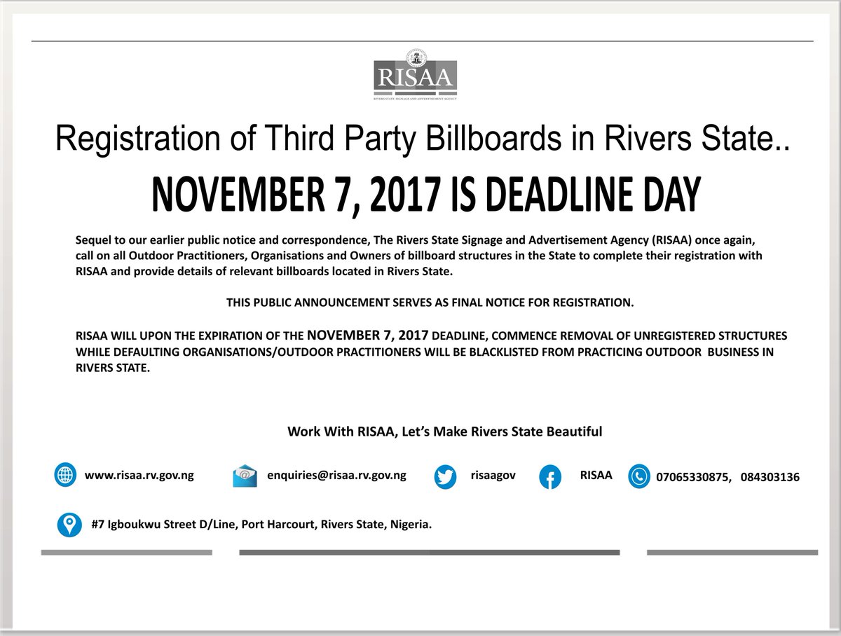 risaagov's tweet photo. REGISTRATION OF THIRD PARTY BILLBOARDS IN RIVERS STATE DEADLINE DAY IS NOVEMBER 7, 2017  
enquiries@risaa.rv.gov.ng  
07065330875/084303136 https://t.co/Fv29emwp1F