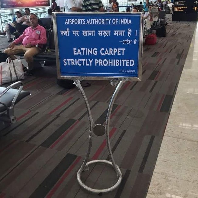 DalrympleWill's tweet photo. Good to see someone keeping up standards in Indian airports... https://t.co/hVPpeUMbEX