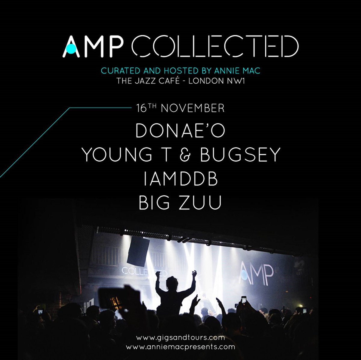 gigsandtours's tweet photo. ANNOUNCE// 🔊 @AnnieMac's #AMPCollected this Nov: @donaeo | @YoungTandBugsey | @iamddb | @ItsBigZuu!

On sale NOW: 👉 https://t.co/vFwOHGBd9Q https://t.co/DDI2xhVovU