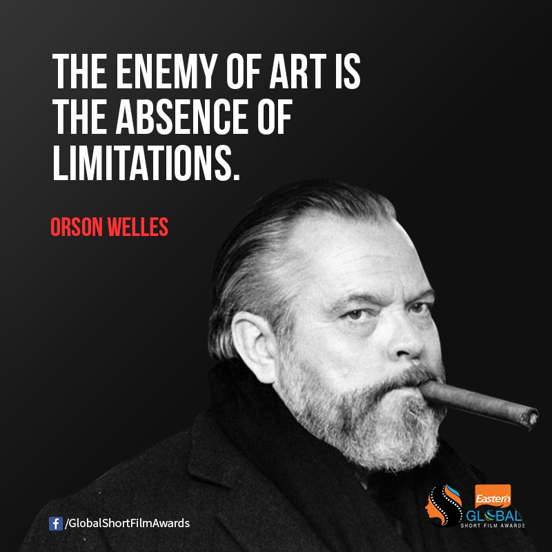 chemmeensfa's tweet photo. #MondayInspirationalQuotes #OrsonWelles #EasternGlobalShortFilmAwards2017 https://t.co/bBgG3ceqeI