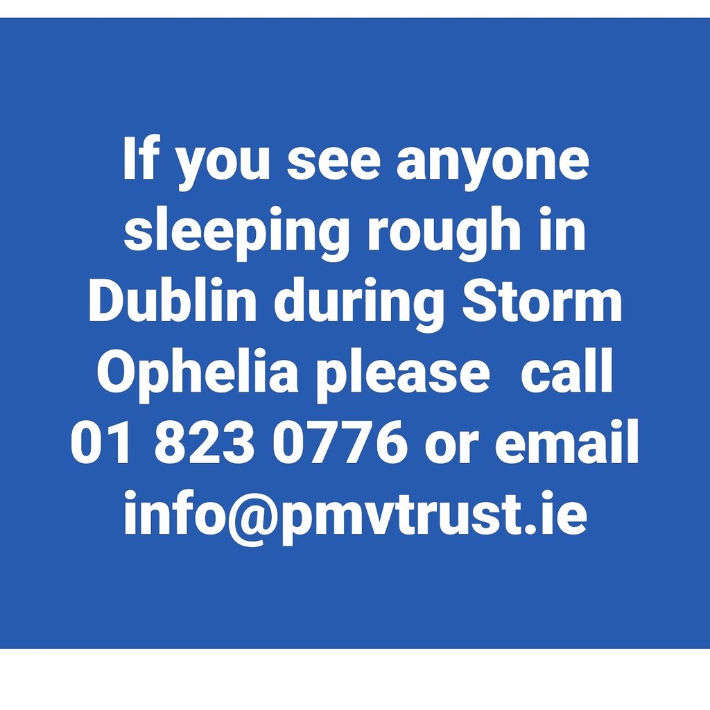 PMVTrust's tweet photo. If you see anyone sleeping rough during #Ophelia https://t.co/VdJLzixxQ0