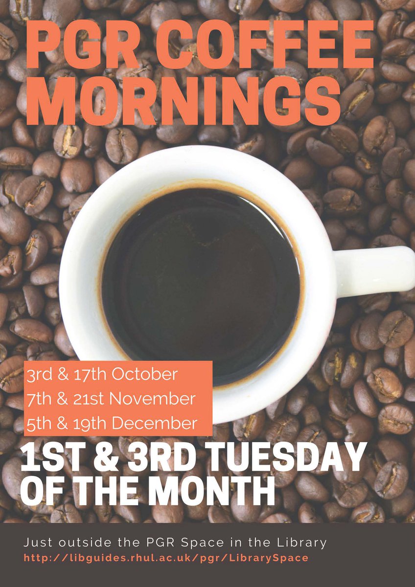 RHULDocSchool's tweet photo. Calling all PGRs! Coffee Morning tomorrow @ 11am just outside the PGR space (2nd floor of #DavisonBuilding) #PGRcoffeemorning #freecoffee https://t.co/mn3jGzjT1v