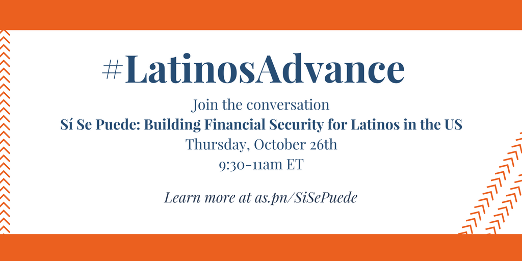 Be sure to register for our event with @Aspen_FSP about Latino financial security taking place on 10/26. eventbrite.com/e/si-se-puede-…
