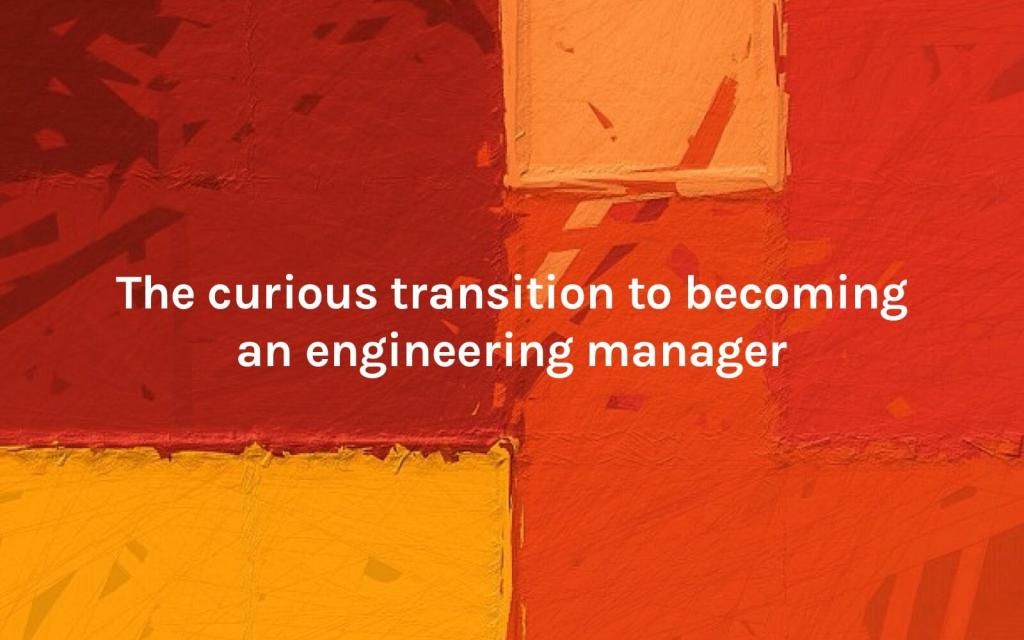 BrightifyOrg's tweet photo. How to navigate the transition from engineer to manager, and why it's so tough https://t.co/zZ2LaDWRJM https://t.co/Y6TzbCSsx1