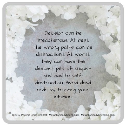 LindaBennett33's tweet photo. Being #delusional is one of the worst things you can do. #honesty is the only policy to be your #authentic self. #metaphysicallyspeaking https://t.co/caUxWCwUeR