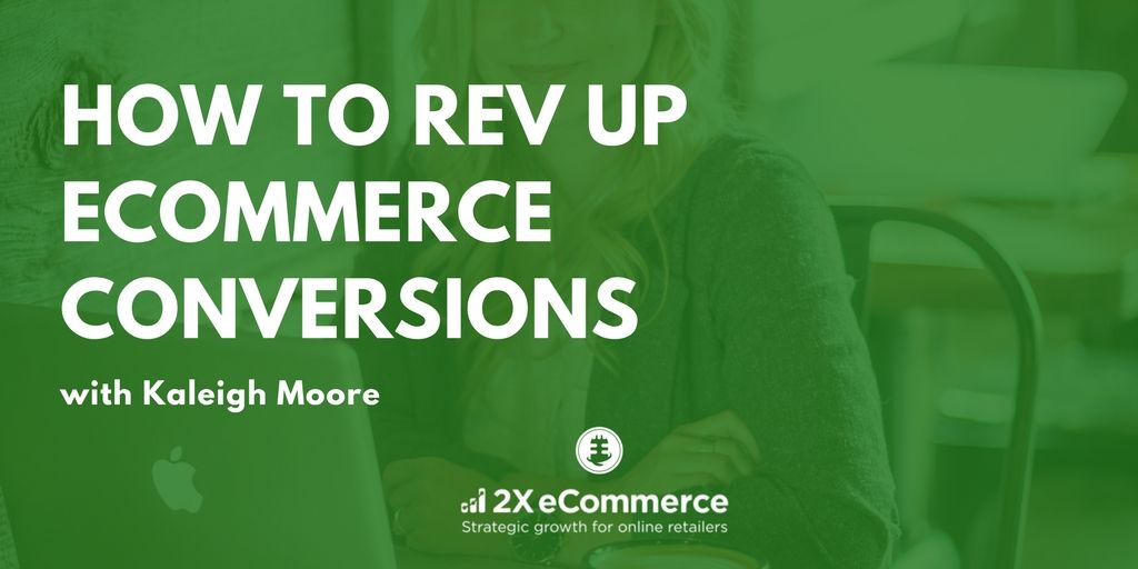 2xeCommerce's tweet photo. How to Drive More eCommerce Conversions w/ @kaleighf #2XeCommerce https://t.co/dux7yUpZHn https://t.co/wmhQg1LuAA