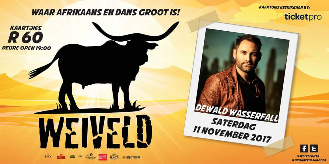 11 November in die #Weiveld : Dewald Wasserfall. Kry gou jou kaartjies aanlyn by Ticketpro.co.za @DewaldWasserfal