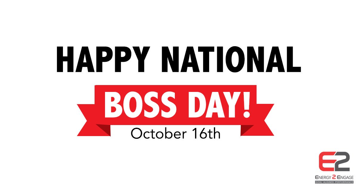 Energy2Engage's tweet photo. Celebrate your boss today! #E2Engage https://t.co/fVyELK8SPy