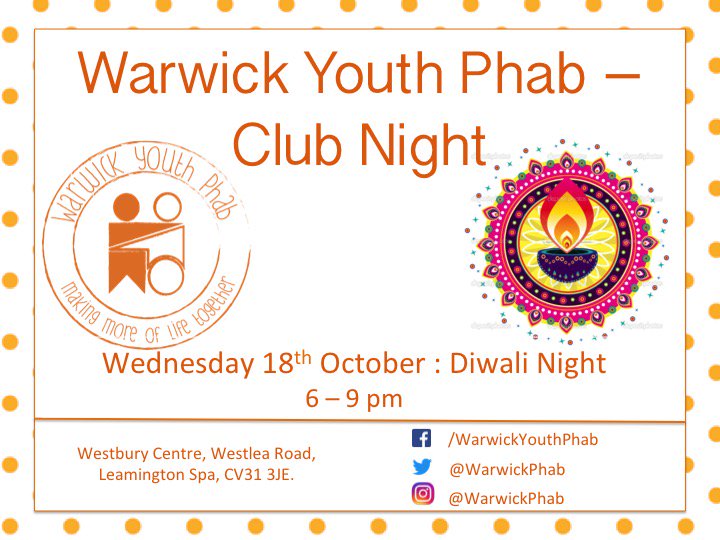 This week our club night will be Diwali Night!! We hope to see everyone there!! #warwickyouthphab #phabengland #diwali