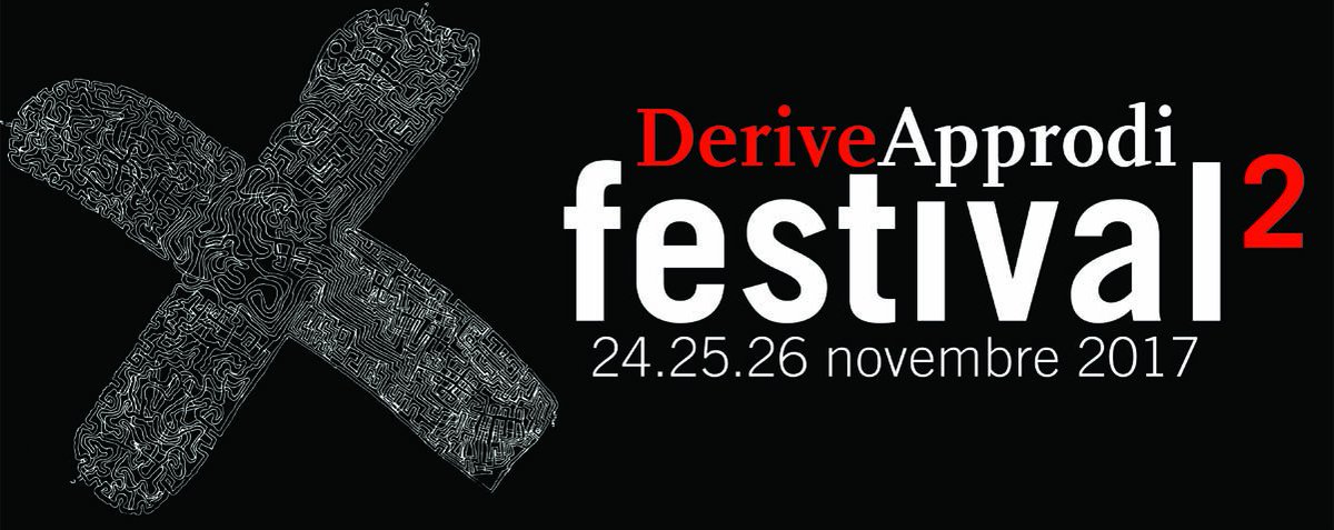 Il calendario del festival di <a href="/DeriveApprodiEd/">DeriveApprodiEditore</a>