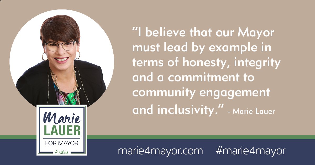 MarieMLauer's tweet photo. Still wondering who to vote for? I stand for leading with honesty, integrity and a commitment to community engagement. #Airdrie #marie4mayor https://t.co/dAT9tietHO