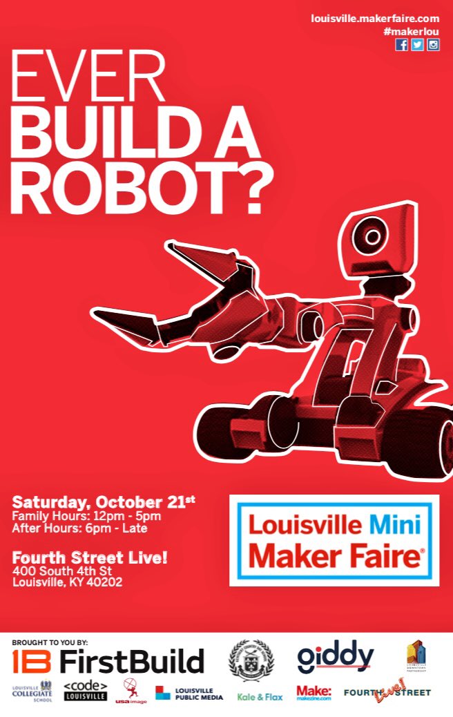 MakerFaireLou's tweet photo. See you this Saturday for the 5th annual #makerfaire at @4thstlive! FREE tickets here: https://t.co/OJNnhEAPJq https://t.co/WG2Phch5Jl