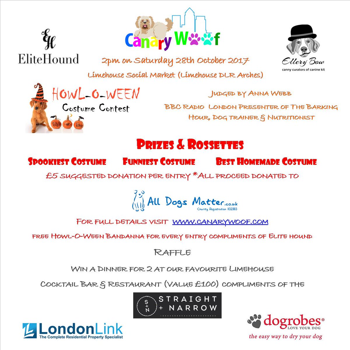 Calling all spooky pooches 2 sLimehouse Howl-O-Ween fancy dress contest <a href="/AllDogsMatter/">All Dogs Matter</a> <a href="/ElleryBow/">ElleryBow</a> <a href="/elitehounduk/">Elite Hound</a> <a href="/dogrobesuk/">Dogrobes</a> <a href="/straightNpiano/">Straight+Narrow</a>