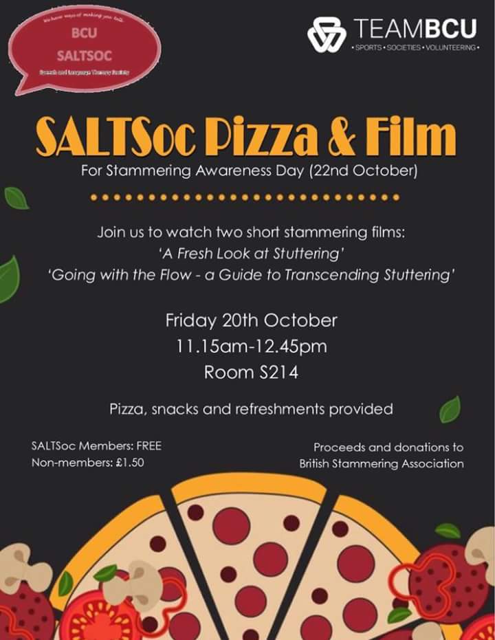 BCUSALTSOC's tweet photo. Pizza! Films! Stammering Awareness! What more can you ask for!? Details below, hope to see you there! #SLTatBCU #stammeringawareness https://t.co/RB4sPsT0Qo