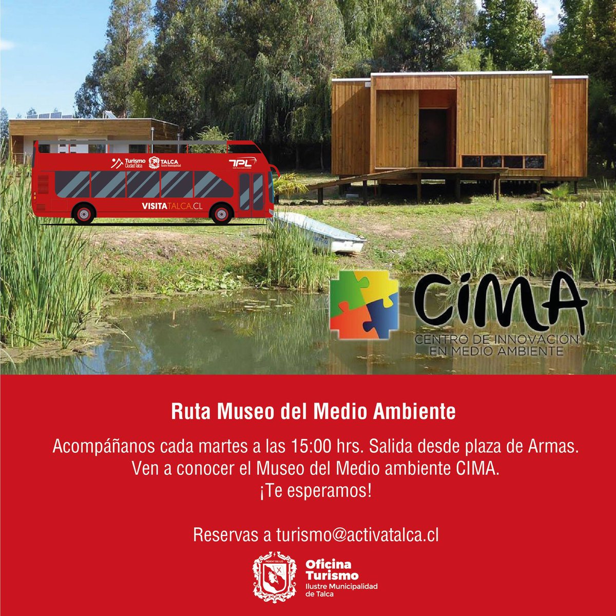 Todos los martes te esperamos en la Plaza de Armas a las 15:00 horas, para ir rumbo a CIMA , Centro de Innovación en Medio Ambiente.