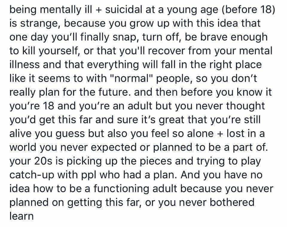 suchnerve's tweet photo. what it’s like to grow up after being a suicidal teenager: https://t.co/cPD61eeALP