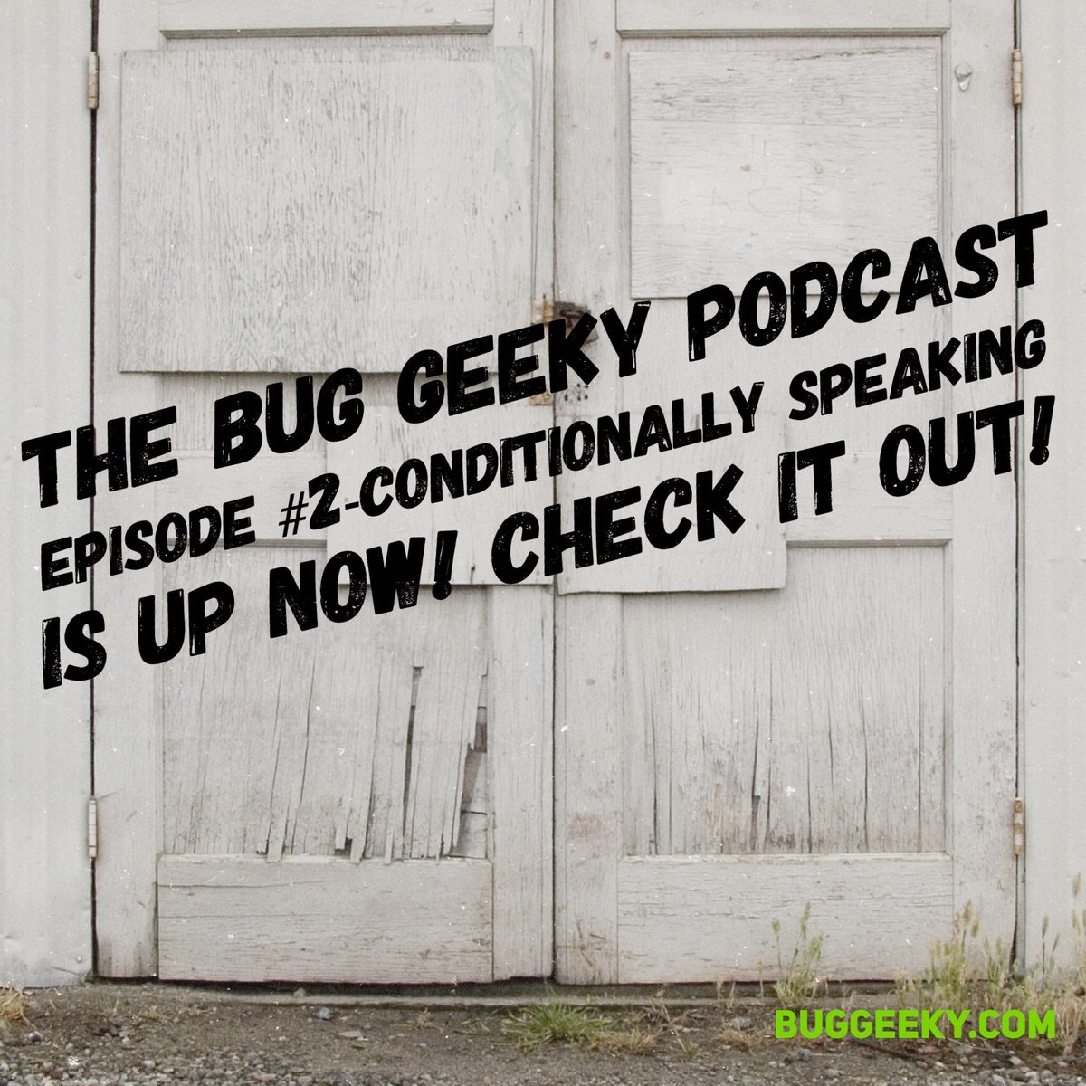 BUGGEEKY's tweet photo. Check out this weeks episode of The Bug Geeky Podcast! https://t.co/wG180ZYxYb #PestControl #bugs #staygeeky #buggeeky #conditions https://t.co/81vtWnWS9C