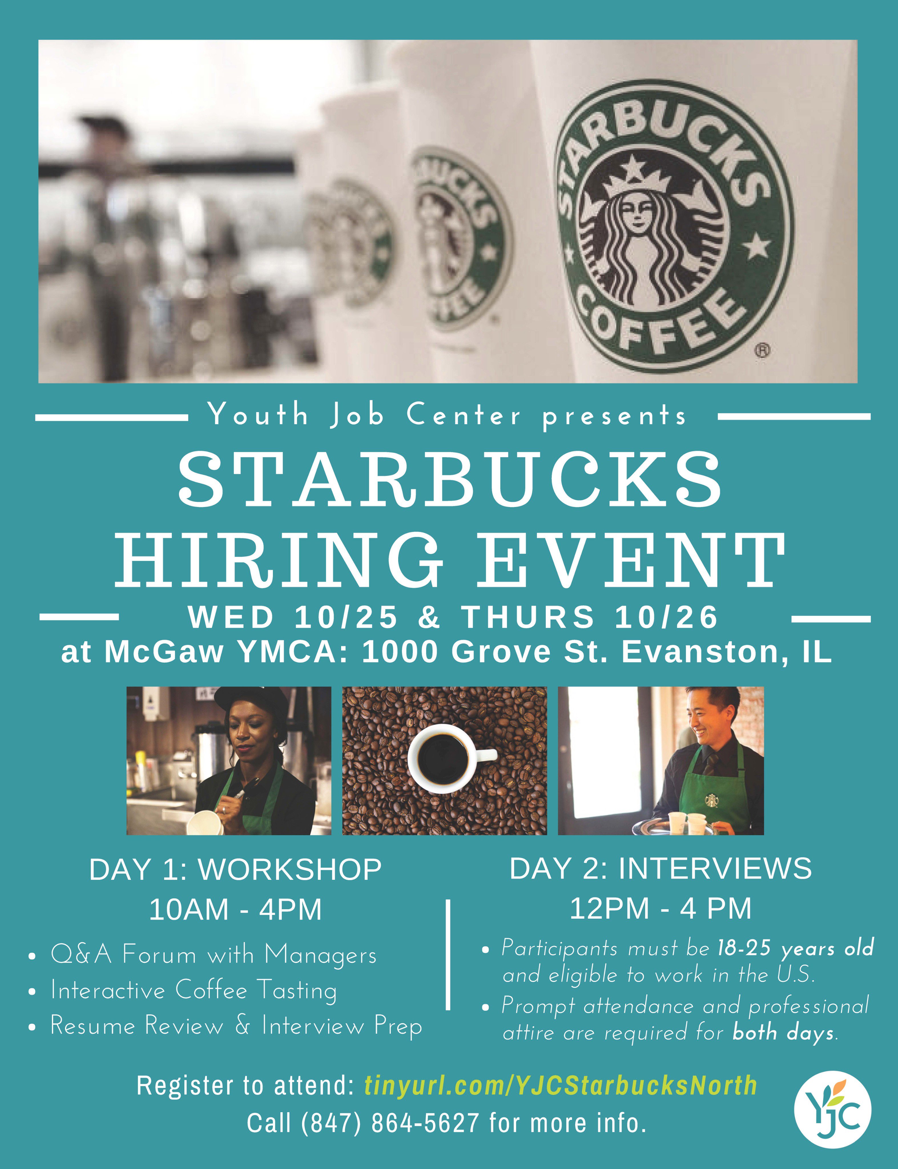 Can you work at Starbucks 1 day a week? Leia aqui What is the minimum