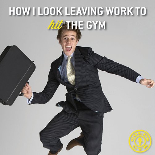Okay, so maybe that’s just you’re off work face even if the gym isn’t involved.