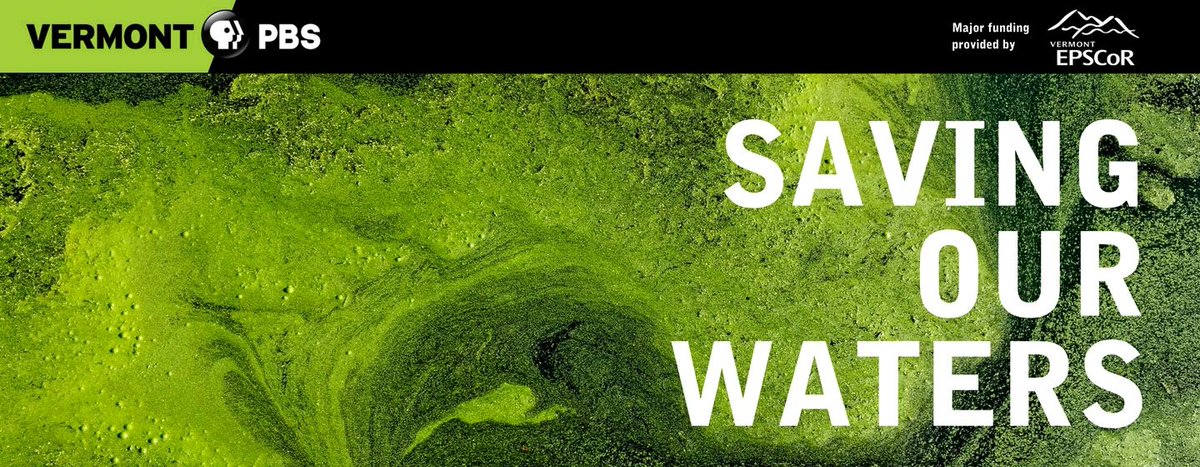 Vermont PBS premieres 'Saving Our Waters' on Oct 19 |  bit.ly/2ylpbXa