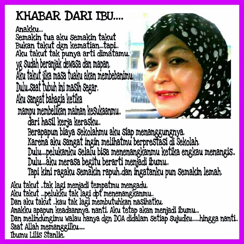 Ibu jarang menulis panjang, kecuali tentang agama. Tapi, pagi ini ada yang sedikit berbeda. Dan, saya menjelma anak kecil yang ketakutan