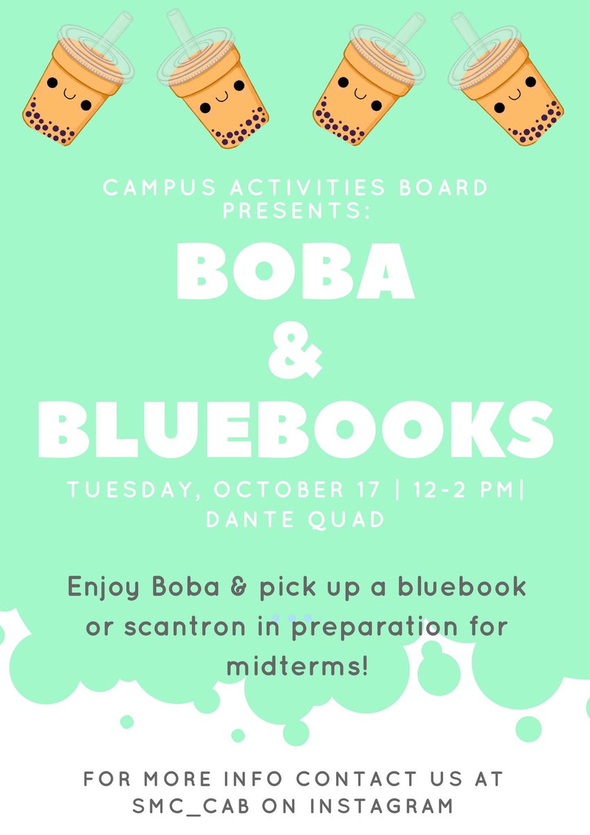 smc_cab's tweet photo. FREE boba, bluebooks, &amp; scantrons tomorrow in Dante Quad! Don't miss out! https://t.co/tp66VzqPeN