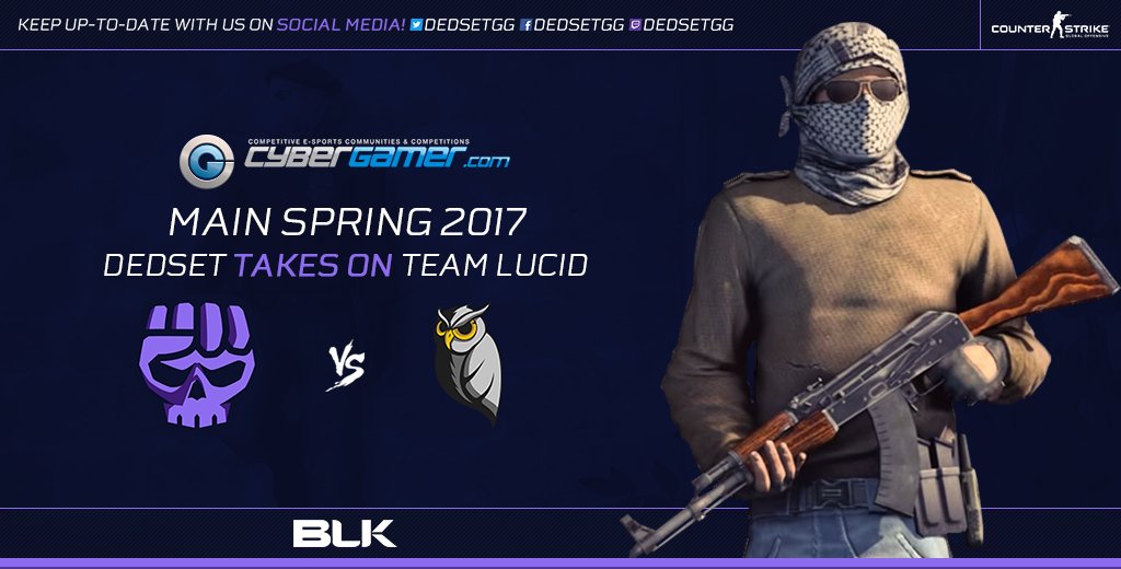 dedsetgg's tweet photo. The final round of @CyberGamerAUS Main Spring 2017 regular season &amp; #dSCSGO takes on @Lucid_CSGO!

🕣 8:30PM AEDT
🗺️ BO3
📺 TBA https://t.co/Bapk08f5L0