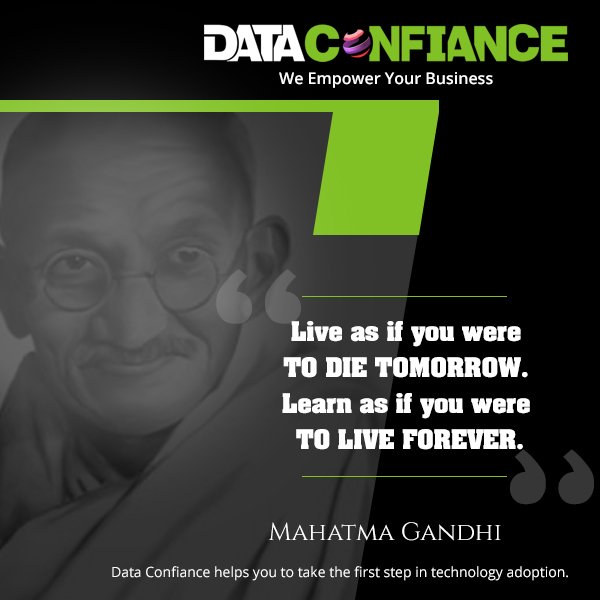 DataConfiance's tweet photo. Quote of the Day
"Live as if you were to die tomorrow. Learn as if you were to live forever...!!"
#TuesdayMotivation #DataConfiance https://t.co/e4iReqq36O