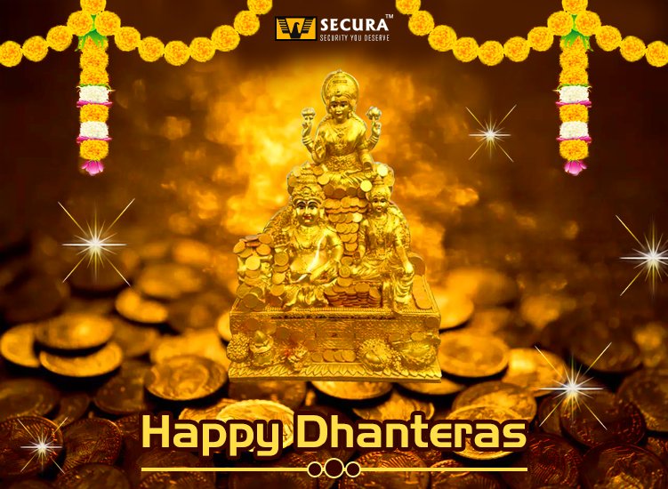 #SecuraSecurity: #Secure your loved ones &amp; Add #Happiness to your future #HappyDhanteras..