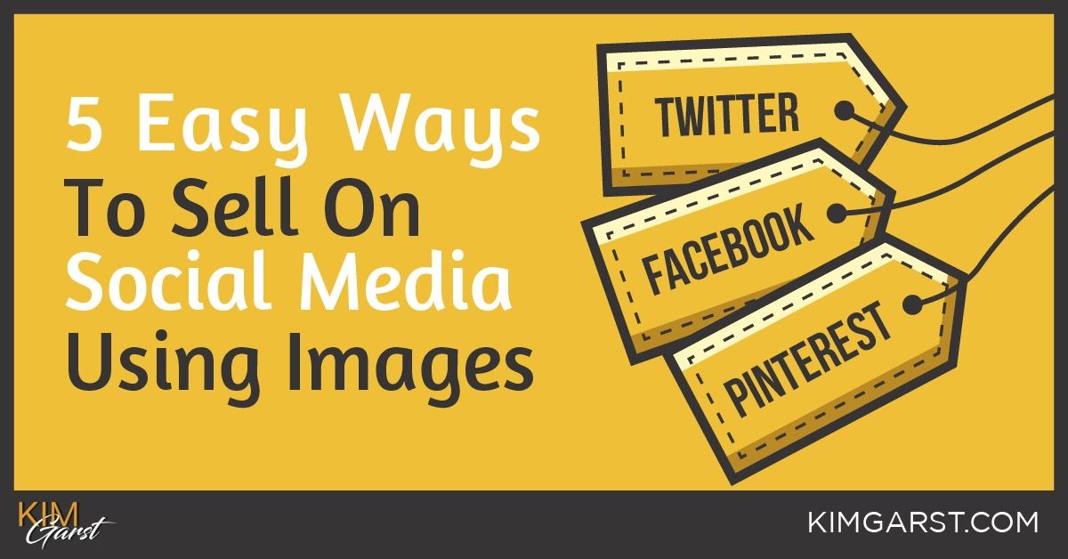 5 Easy Ways to Sell On Social Media Using Images goo.gl/P83BnK (via juice.li)