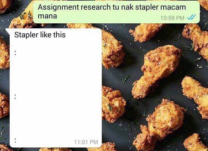 cringemalaysian's tweet photo. Bila kau tanya lecturer macam mana nak stapler assignment... https://t.co/nAtqbkHuOL