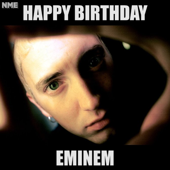 Nme On Twitter Hbd Slim Shady Eminem Turns 45 Today Onthisday Nme On Twitter Hbd Slim Shady Eminem Turns 45 Today Onthisday