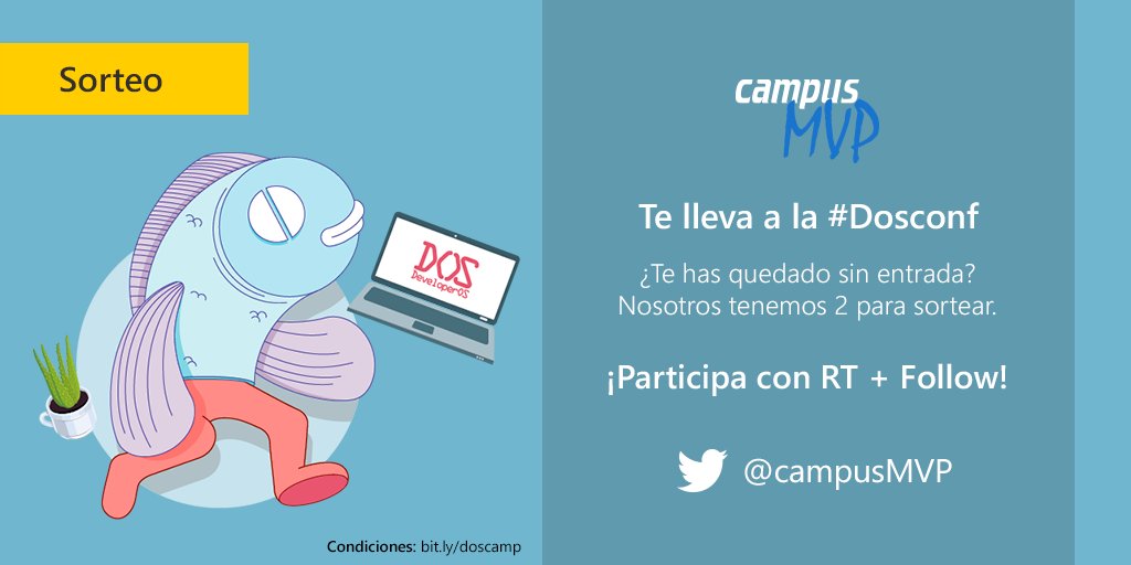 campusMVP's tweet image. ¿Sin entradas para @dosconf?
🔄RT a esto + follow a @campusMVP y gana las 2 últimas
#developerOS
Condiciones: bit.ly/doscamp