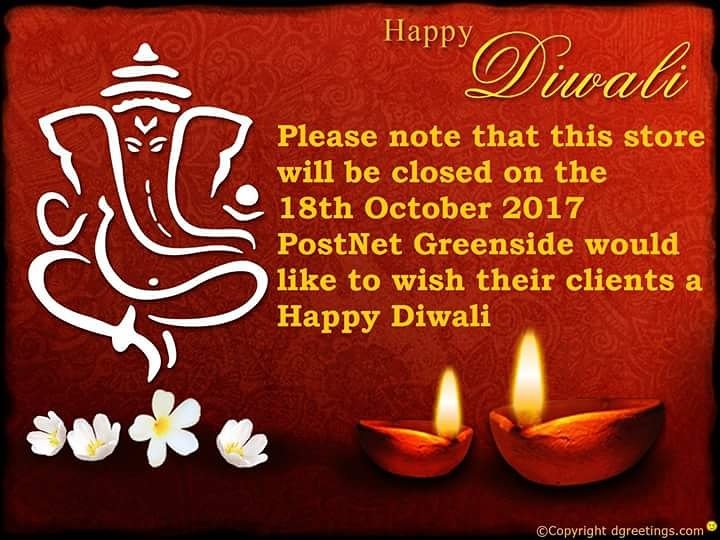 PostNetGreensid's tweet photo. Please note that PostNet Greenside will be closed tomorrow the 18th October 2017 for the holy celebration of Diwali. Happy Diwali https://t.co/TlgLzYN9v7