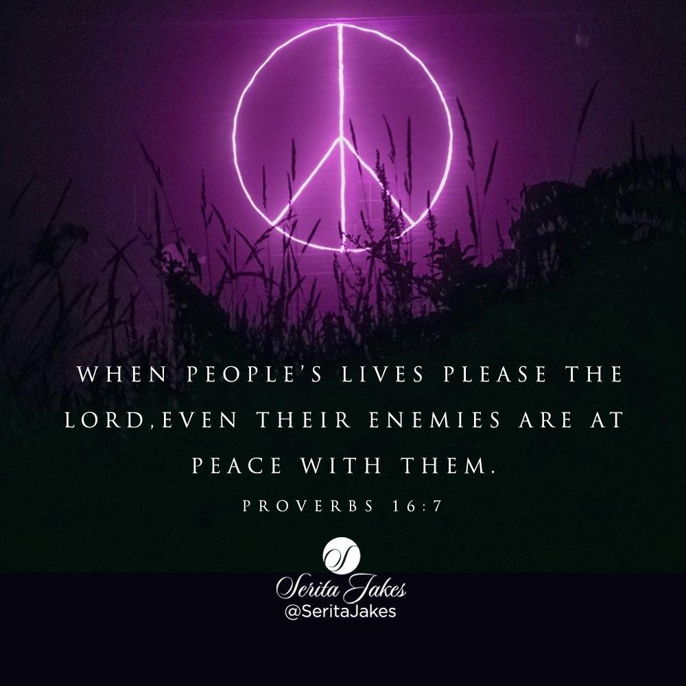 FirstLadyJakes's tweet photo. 😇 Gmorning! When people’s lives please the Lord, even their enemies are at peace with them. Proverbs 16:7 NLT #Peace #DailyDevotion https://t.co/VhudTcznQu