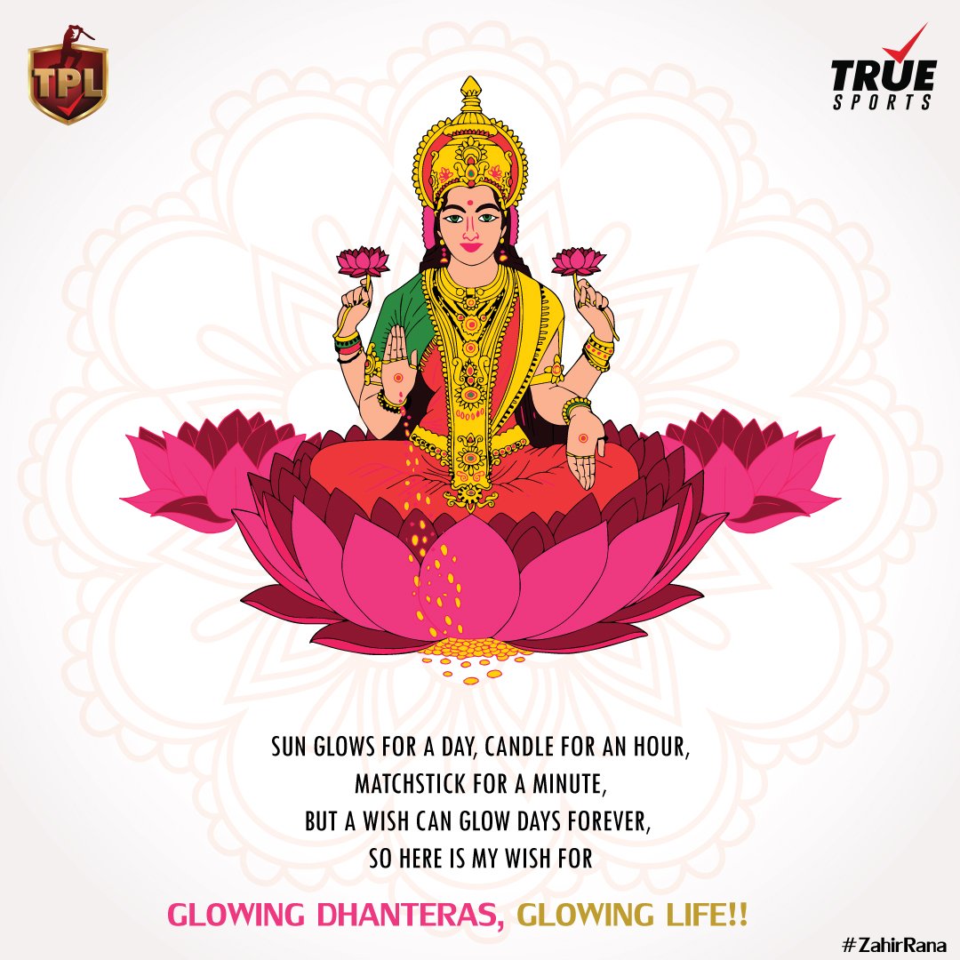 play4tpl's tweet photo. Happy Dhanteras!! From All of us at TRUE SPORTS.  #TRUESPORTS #TRUEPREMIERLEAGUE #TPL #CRICKET #PLAY4TPL  #CRICKETLEAGUE #ZAHIRRANA #ZAHEER https://t.co/4dn8kj4sX1