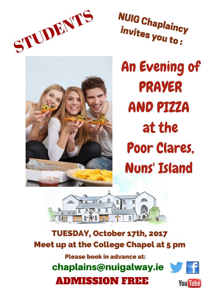 NUIG_Chaplaincy's tweet photo. Students! TONIGHT: Prayer😇, Pizza🍕 (&amp;possibly even chocolate biscuit cake!🎉)at the Poor Clares @poorclares_galw
Meet College Chapel at 5pm 😀 https://t.co/kvCLYoXMWu