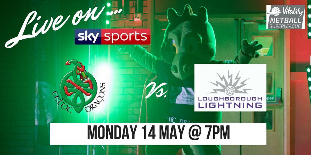 cardiffdragons_'s tweet photo. 📺 DON'T PANIC: Celtic Dragons will be televised on @SkyNetball Mon 14 May vs. @LboroLightning @ 7pm #VNSL2018 #WeAreDragons #GreenArmy 🐉 https://t.co/Kh6gQLJshx