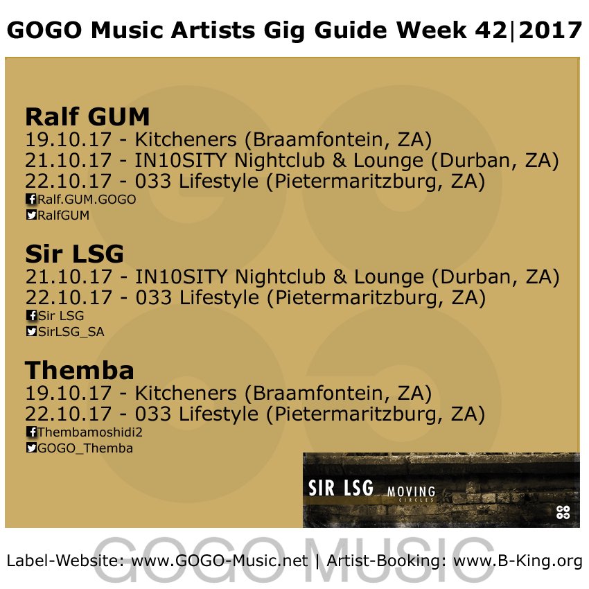 GOGO_Music_1's tweet photo. This is where you can catch @RalfGUM @SirLSG_SA & @Gogo_Themba this week #GOGOFamily #MovingCircles #nightlife #musicislife https://t.co/bdoCS5oQ8O