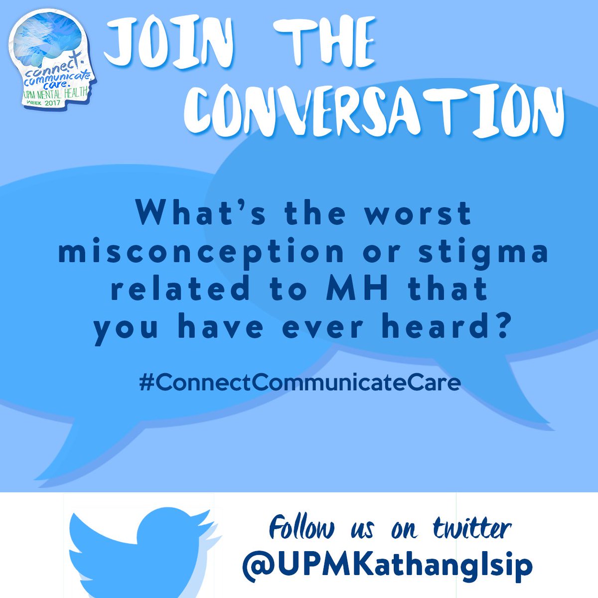 bigkis_upm's tweet photo. What's the worst misconception or stigma related to MH that you have ever heard? #KathangIsip2017 #ConnectCommunicateCare @HealthXPh https://t.co/kqox8J5pN6
