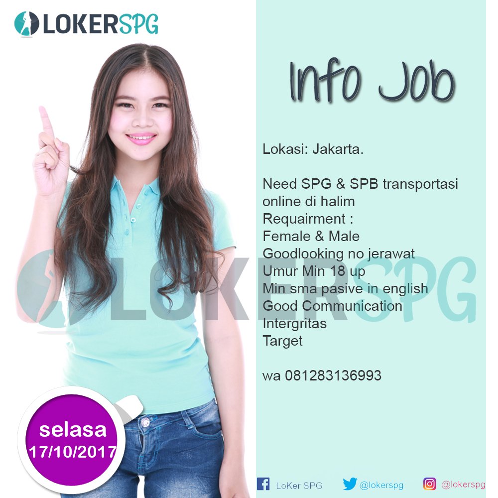 lokerspg's tweet photo. Info job Selasa 17 Oktober #LokerSPG https://t.co/ffpd2Quj5J