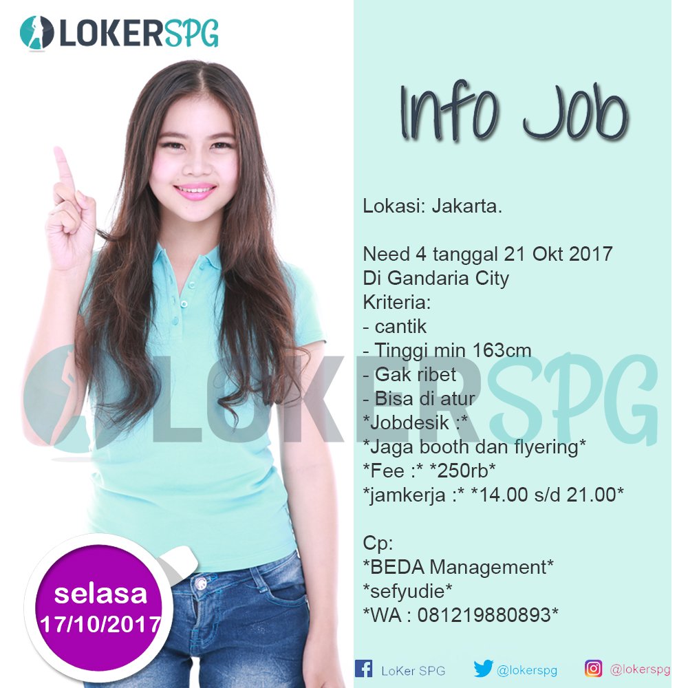 lokerspg's tweet photo. Info job Selasa 17 Oktober #LokerSPG https://t.co/ffpd2Quj5J