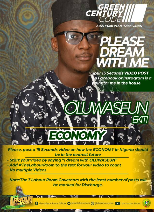 TheLabourRoomNG's tweet photo. Dream of The Economy with me. Post a 15secs Video on FB or IG. Follow instructions on flyer.
#TheLabourRoom #TheGreenCenturyCode https://t.co/uEIXmATW3M
