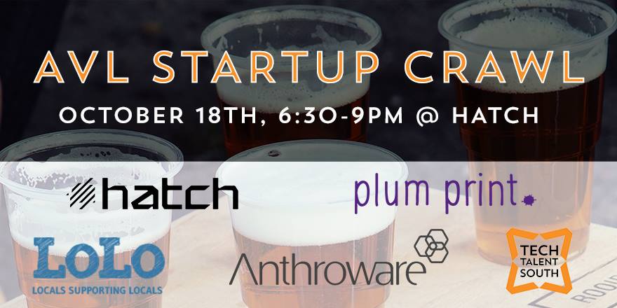 Come &amp; see us TOMORROW on @TechTalentSouth's Startup Bar Crawl at @HATCHAVL! 🍻 facebook.com/events/7261783…