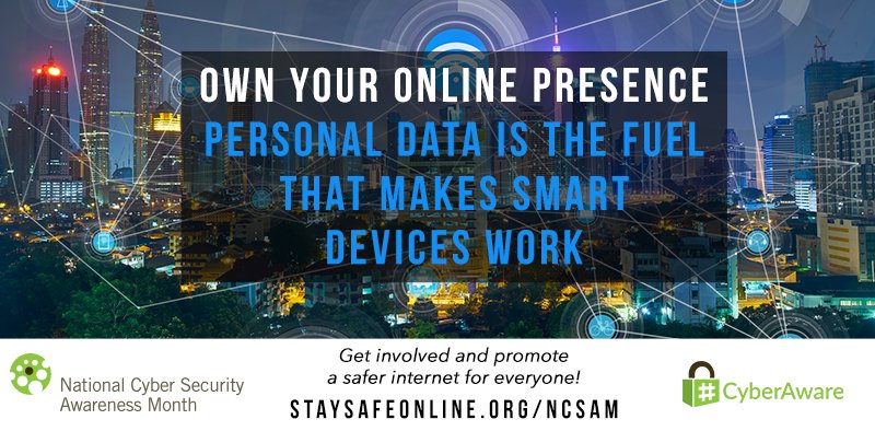 Week 3 of #CyberAware Month looks at how the #internet is becoming a #network that connects everything to the individual. #CyberAware