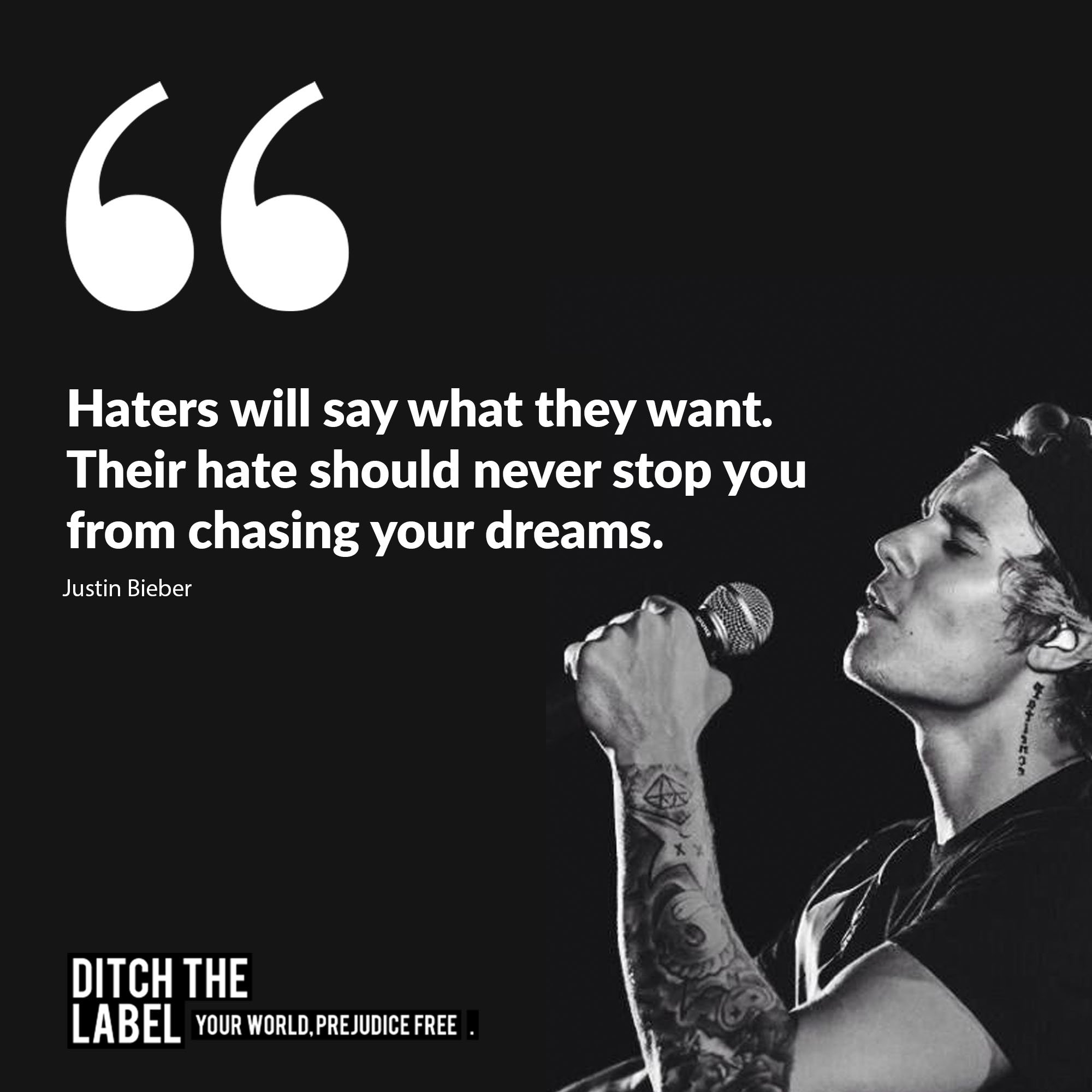 Justin Bieber Quotes About Haters Justin Bieber Quote: “Haters Will