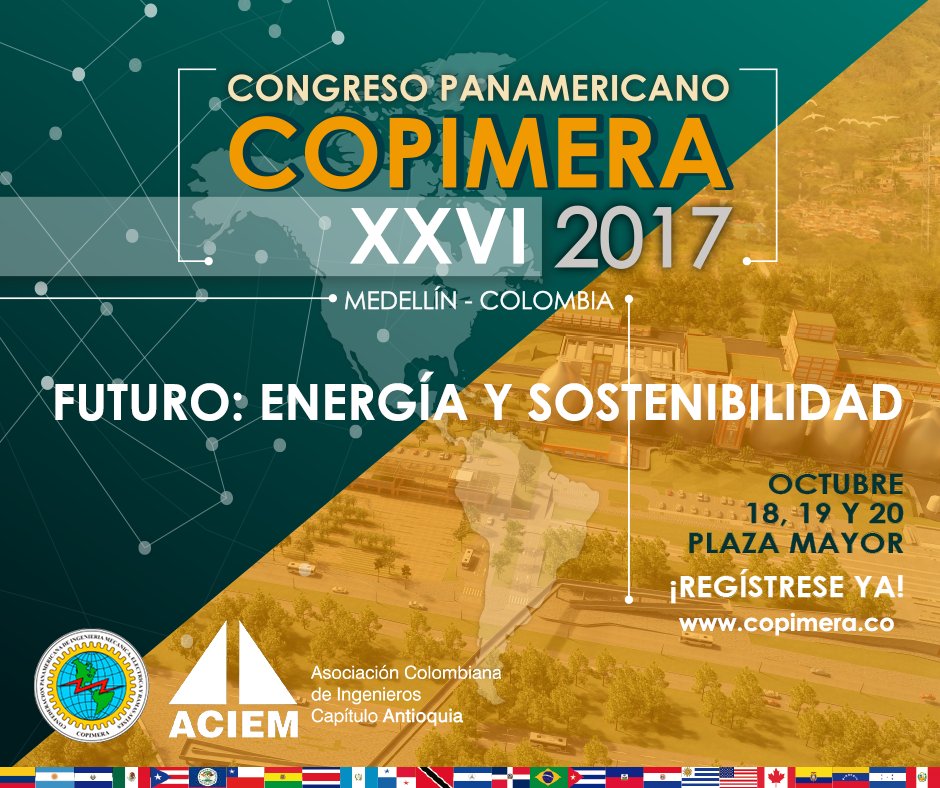 ACIEM_Oficial's tweet photo. ¡MAÑANA es #Copimera 2017!. Recuerde confirmar su asistencia a través de @ACIEMAntioquia o en https://t.co/SgxcxkTK4G https://t.co/tqZvK0l1N4